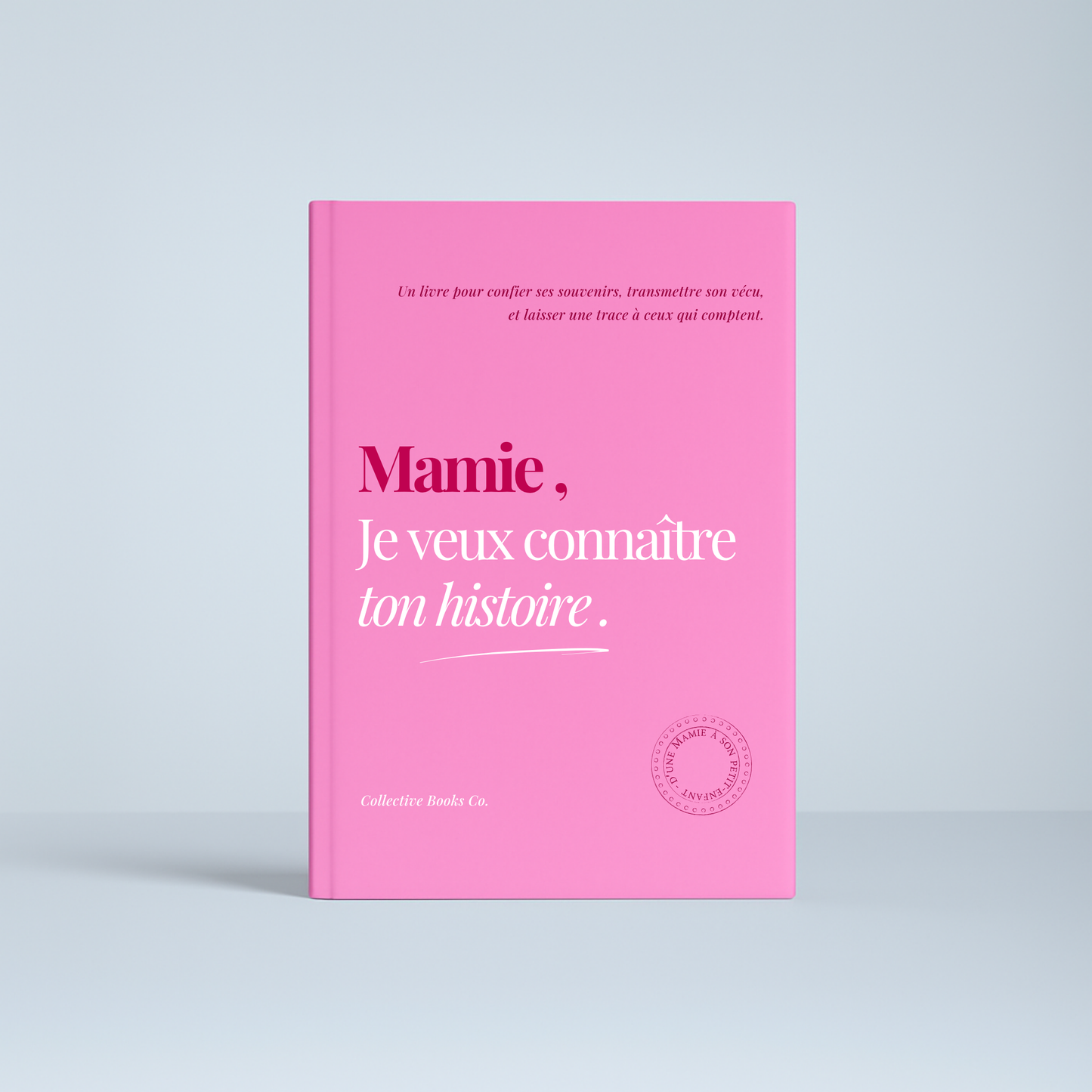 Maman : Je veux connaître ton histoire