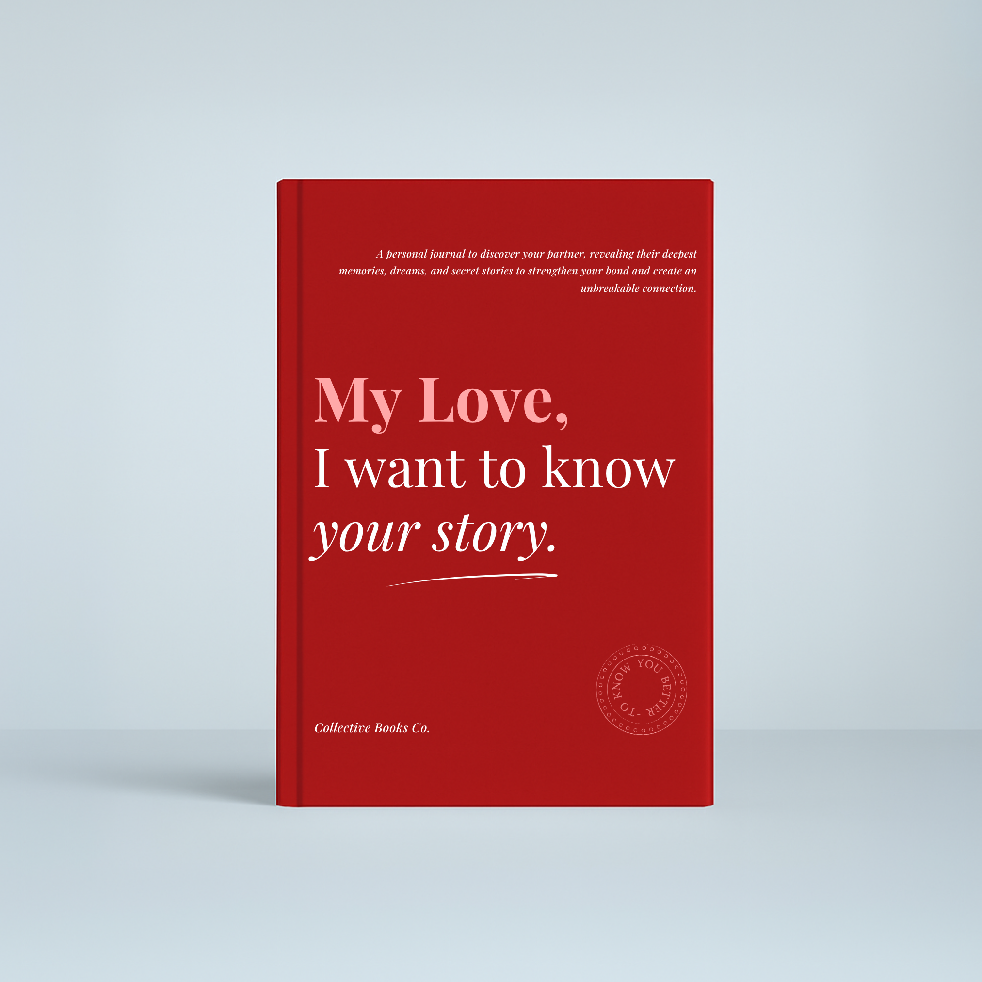 Journal : I want to know your story