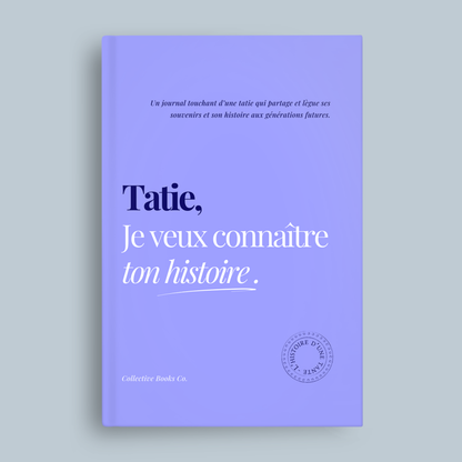 Mamie : Je veux connaître ton histoire