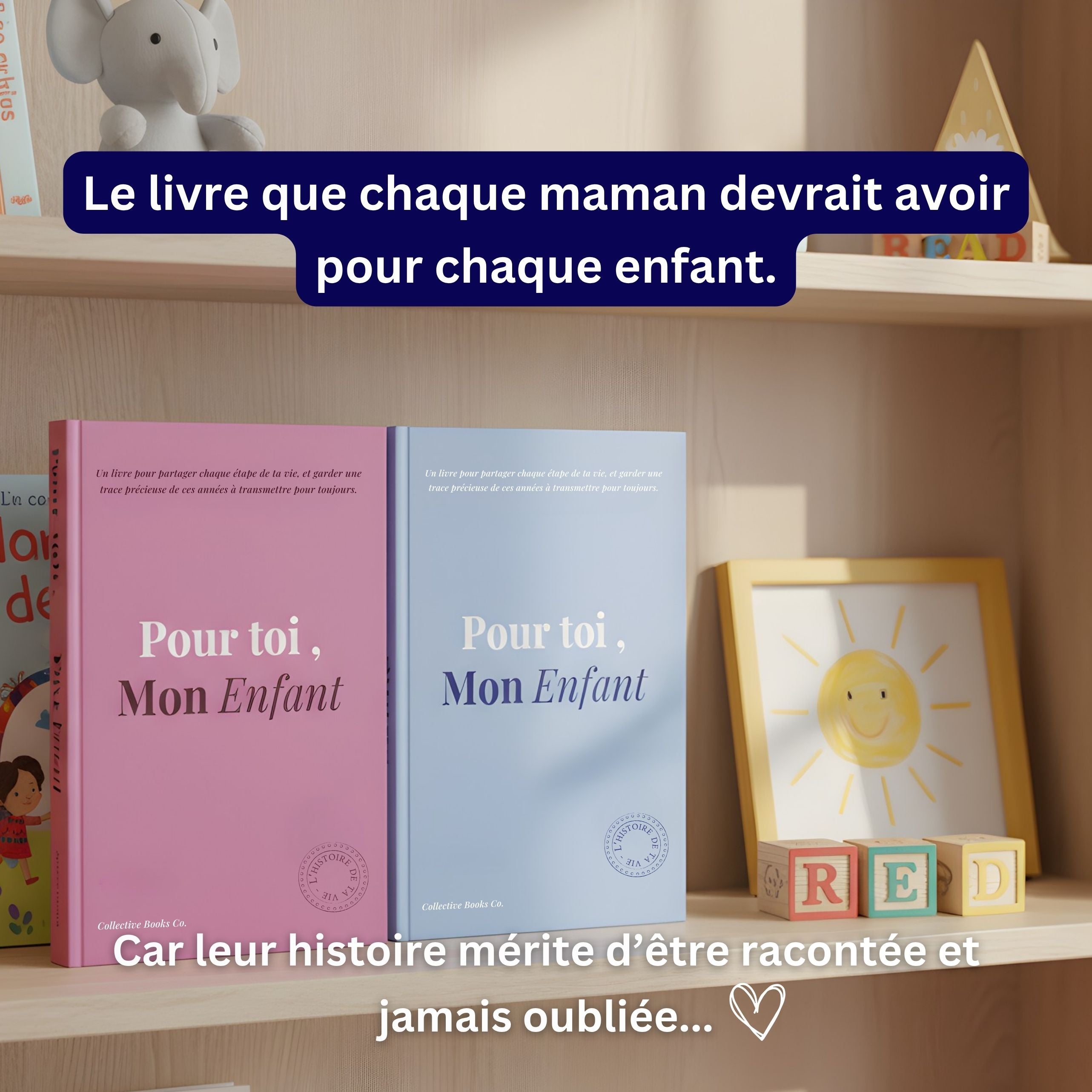 Journal : Pour toi, mon enfant