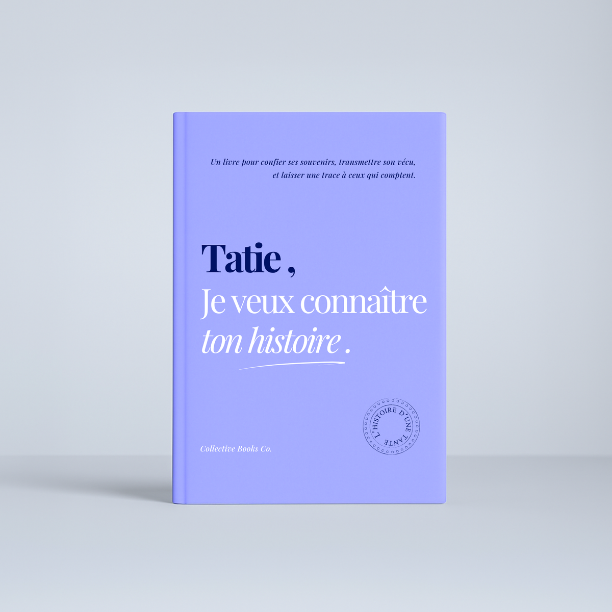Papa : Je veux connaître ton histoire