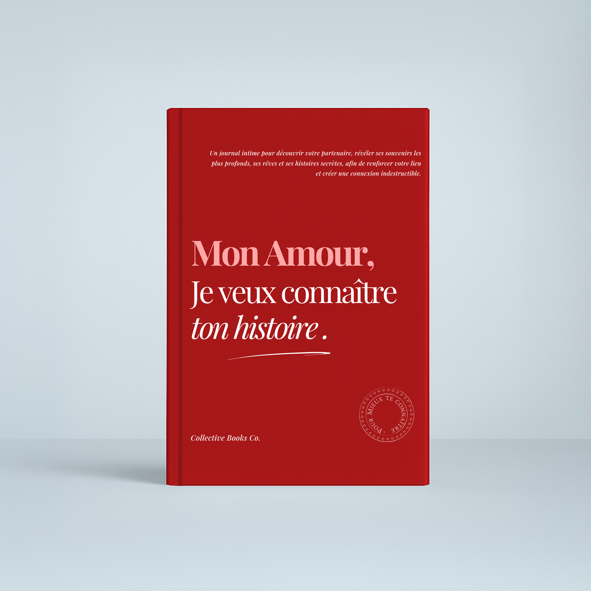 Journal : Je veux connaître ton histoire