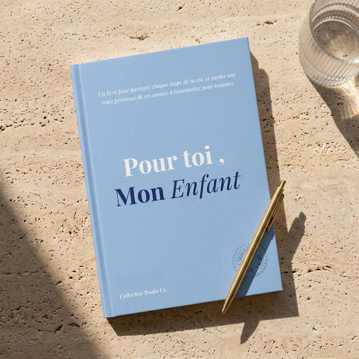 Journal : Pour toi, mon enfant