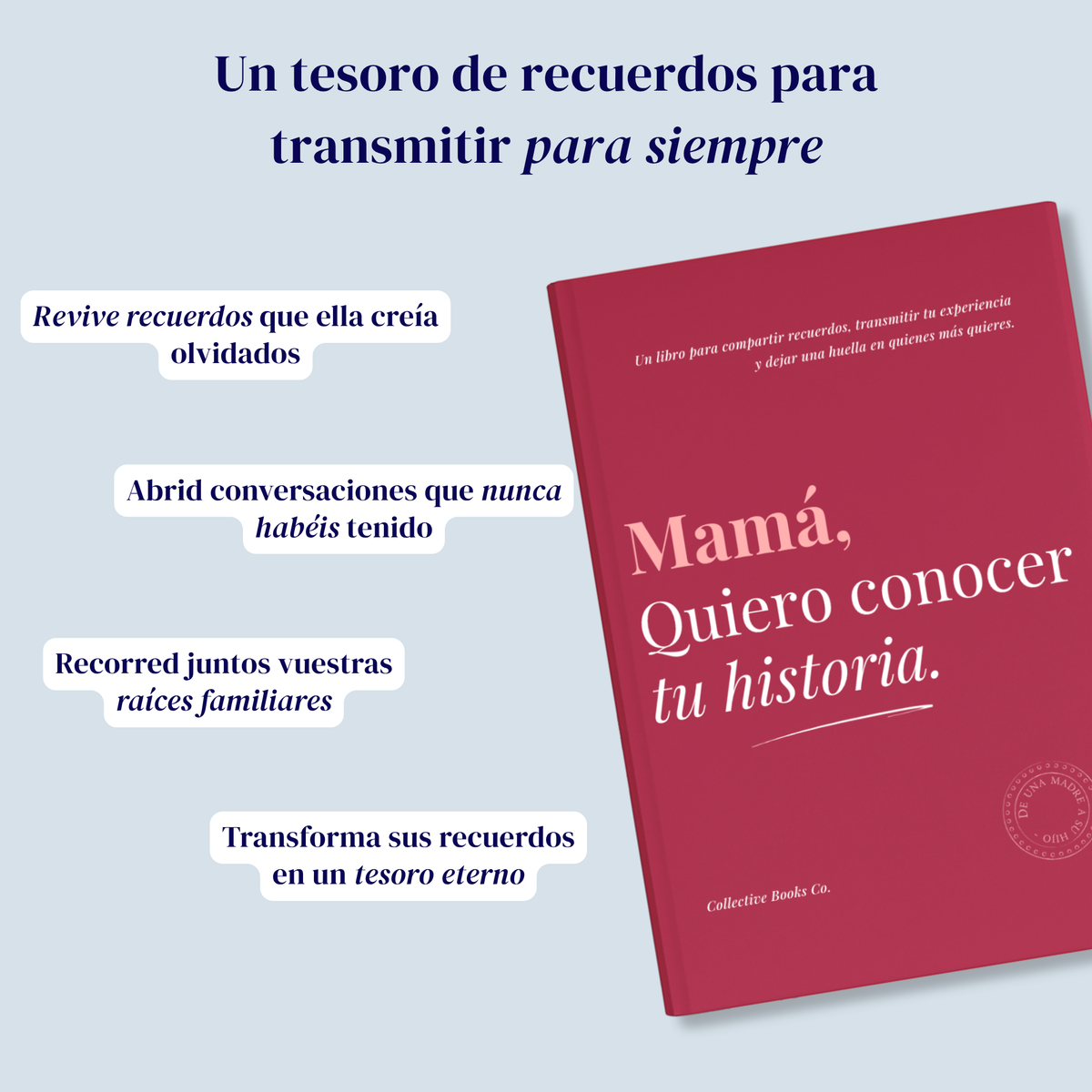 Mamá, Quiero conocer tu historia