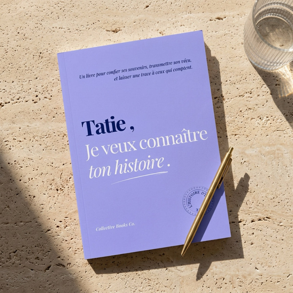 Tatie : Je veux connaître ton histoire