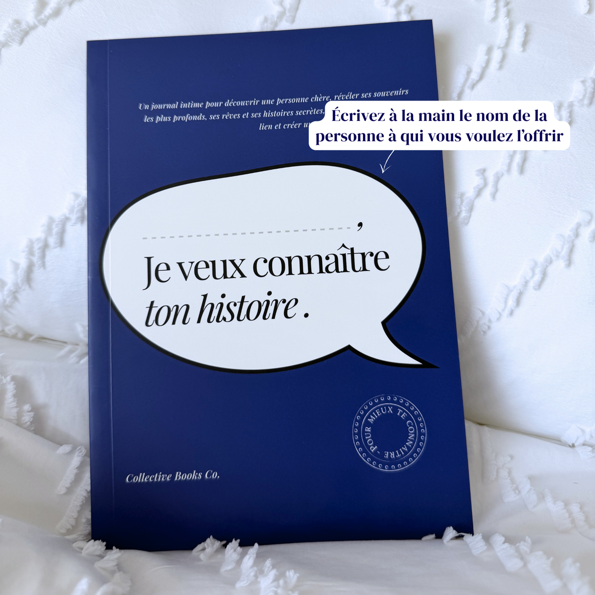 Personnalisable : Je veux connaître ton histoire
