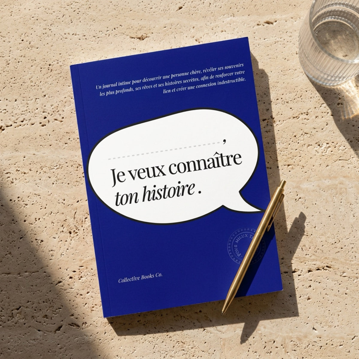 Personnalisable : Je veux connaître ton histoire